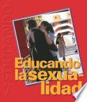 Educando La Sexualidad