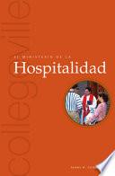 El Ministerio De La Hospitalidad