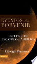 Eventos Del Porvenir