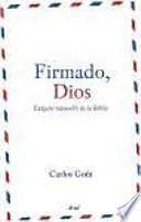 Firmado, Dios