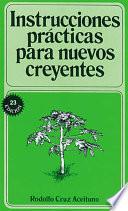 Instrucciones Practicas Para Nuevos Creyentes