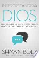 Interpretando A Dios