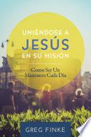 Joining Jesus On His Mission