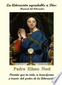 La Adoración Agradable A Dios