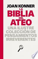 La Biblia Del Ateo