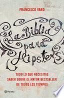 La Biblia Para Hipsters