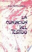 La Condición Del Testigo