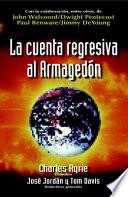 La Cuenta Regresiva Al Armagedon