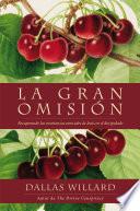 La Gran Omisión