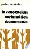 La Renovación Carismática