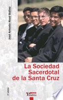 La Sociedad Sacerdotal De La Santa Cruz