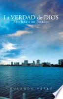 libro La Verdad De Dios Revelada A Un Pecador