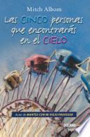 Las Cinco Personas Que Encontrarás En El Cielo