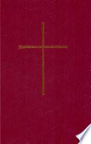 Liturgias Selectas : El Libro De Oracion Comun …