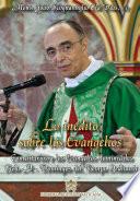 Lo Inédito Sobre Los Evangelios   Volumen Ii