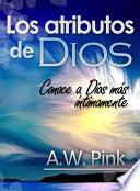 Los Atributos De Dios
