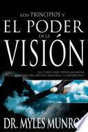 Los Principios Y El Poder De La Vision