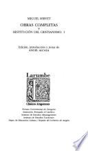 Obras Completas. 5 : Restitución Del Cristianismo : 1