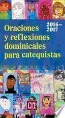 Oraciones Y Reflexiones Dominicales Para Catequistas 2016 2017
