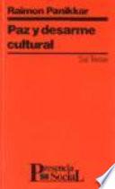 Paz Y Desarme Cultural