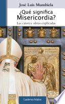 ¿qué Significa Misericordia?