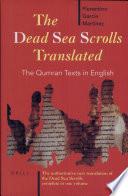 The Dead Sea Scrolls Translated