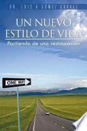Un Nuevo Estilo De Vida