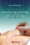 Ayurveda Y Acupuntura
