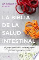 libro La Biblia De La Salud Intestinal (colección Vital)