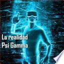 libro La Realidad Psi Gamma