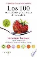 Los 100 Alimentos Que Curan De La A A La Z