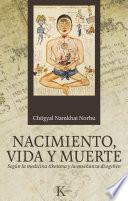 Nacimiento, Vida Y Muerte