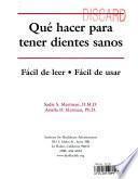 Que Hacer Para Tener Dientes Sanos