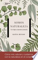 Somos Naturaleza