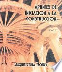 libro Apuntes De Iniciación A La Construcción Iii