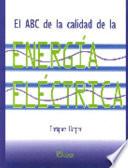 libro El Abc De La Calidad De La Energía Eléctrica