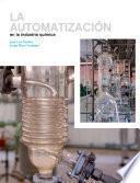 libro La Automatización En La Ingeniería Química