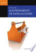 libro Manual De Mantenimiento De Instalaciones