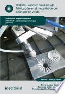 libro Procesos Auxiliares De Fabricación En El Mecanizado Por Arranque De Viruta. Fmeh0109