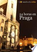 24 Horas En Praga
