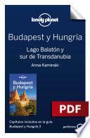 Budapest Y Hungría 6. Lago Balatón Y Sur De Transdanubia