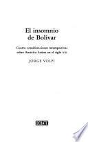 El Insomnio De Bolívar
