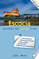 Escocia. Guía Práctica