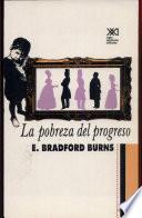 La Pobreza Del Progreso