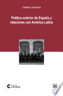 Política Exterior De España Y Relaciones Con América Latina