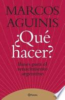 Qué Hacer?